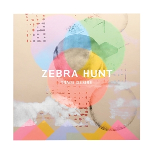 CD Shop - ZEBRA HUNT TRADE DESIRE