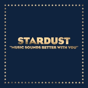 CD Shop - STARDUST MUSIC SOUNDS BETTER WITH YOU