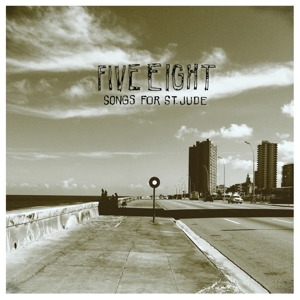 CD Shop - FIVE EIGHT SONGS FOR ST. JUDE