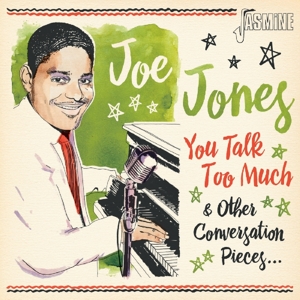 CD Shop - JONES, JOE YOU TALK TOO MUCH AND OTHER CONVERSATION PIECES