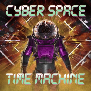 CD Shop - CYBER SPACE TIME MACHINE