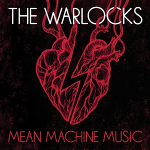 CD Shop - WARLOCKS MEAN MACHINE MUSIC
