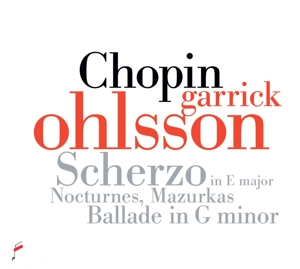 CD Shop - OHLSSON, GARRICK CHOPIN: SCHERZO IN E MAJOR/NOCTURNES/MAZURKAS/BALLADE
