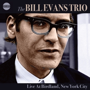 CD Shop - EVANS, BILL -TRIO- LIVE AT BIRDLAND NEW YORK CITY
