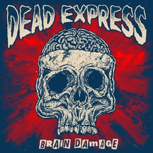 CD Shop - DEAD EXPRESS BRAIN DAMAGE