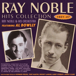 CD Shop - NOBLE, RAY & HIS ORCHESTR RAY NOBLE HITS COLLECTION 1931-47