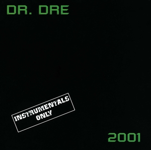 CD Shop - DR. DRE 2001 -INSTRUMENTAL-
