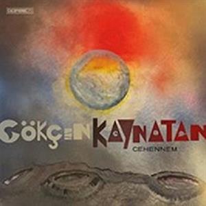 CD Shop - KAYNATAN, GOKCEN CEHENNEM