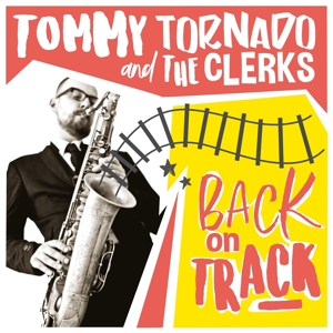 CD Shop - TORNADO, TOMMY & THE CLER BACK ON TRACK