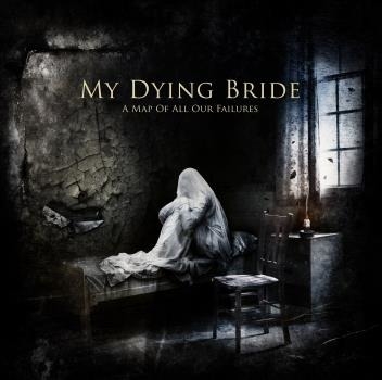 CD Shop - MY DYING BRIDE A MAP OF ALL OUR FA