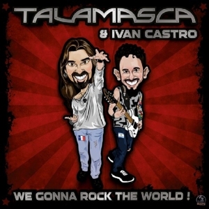 CD Shop - TALAMASCA & IVAN CASTRO WE GONNA ROCK THE WORLD