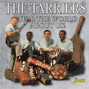 CD Shop - TARRIERS TELL THE WORLD ABOUT US