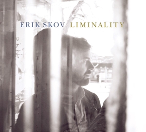 CD Shop - SKOV, ERIK LIMINALITY