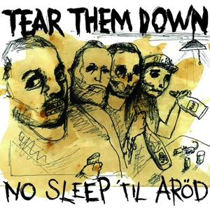CD Shop - TEAR THEM DOWN NO SLEEP TIL AROD