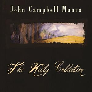 CD Shop - CAMPBELL MUNRO, JOHN KELLY COLLECTION
