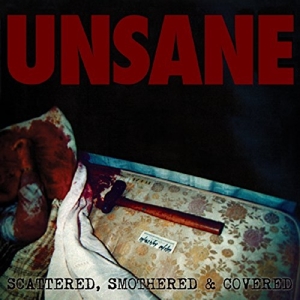 CD Shop - UNSANE SCATTERED, SMOTHERED & COVERED