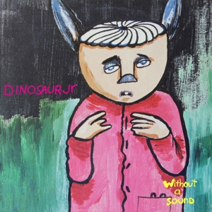 CD Shop - DINOSAUR JR. WITHOUT A SOUND