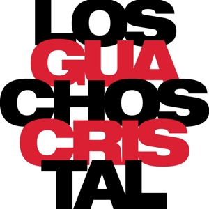 CD Shop - KLEIN, GUILLERMO & LOS GU LOS GUACHOS CRISTAL