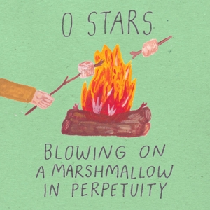 CD Shop - ZERO STARS BLOWING ON A MARSHMALLOW IN PERPETUITY