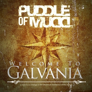 CD Shop - PUDDLE OF MUDD WELCOME TO GALVANIA