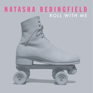 CD Shop - BEDINGFIELD, NATASHA ROLL WITH ME
