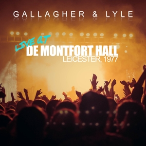 CD Shop - GALLAGHER & LYLE LIVE AT DE MONTFORT HALL