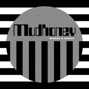 CD Shop - MUDHONEY MORNING IN AMERICA