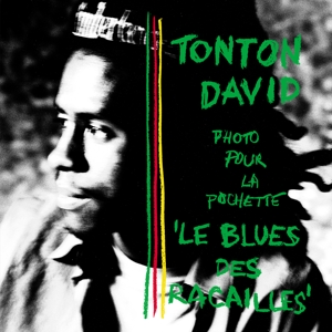 CD Shop - DAVID, TONTON LE BLUES DES RACAILLES