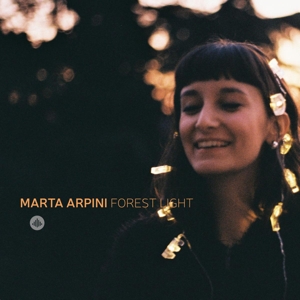 CD Shop - ARPINI, MARTA FOREST LIGHT