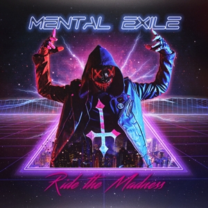 CD Shop - MENTAL EXILE RIDE THE MADNESS