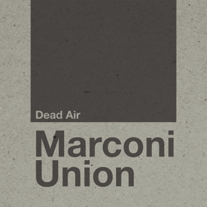CD Shop - MARCONI UNION DEAD AIR