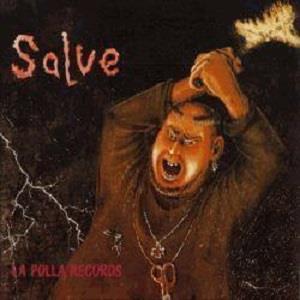 CD Shop - LA POLLA RECORDS SALVE