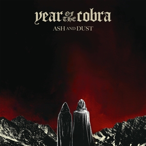 CD Shop - YEAR OF THE COBRA ASH AND DUST