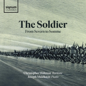 CD Shop - MALTMAN, CHRISTOPHER SOLDIER: FROM SEVERN TO SOMME