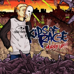 CD Shop - KIDS OF RAGE HURRY UP!