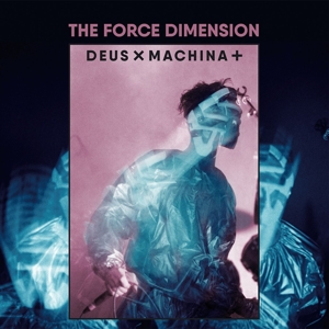 CD Shop - FORCE DIMENSION DEAUS X MACHINA