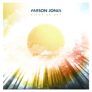 CD Shop - PARSON JONES CLEAR AS A DAY