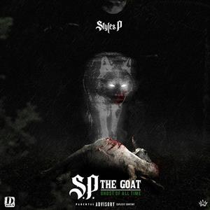 CD Shop - STYLES P S.P. THE GOAT: GHOST OF ALL TIME