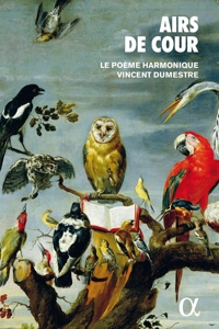 CD Shop - LE POEME HARMONIQUE AIRS DE COUR