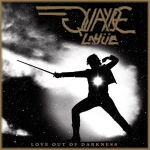 CD Shop - QUAYDE LAHUEE LOVE OUT OF DARKNESS