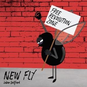 CD Shop - BERTRAND, JULIEN NEW FLY - FREE REVOLUTION ZONE