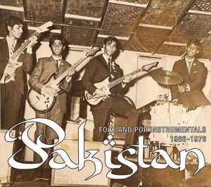 CD Shop - V/A PAKISTAN - FOLK AND POP INSTRUMENTALS 1966-1976