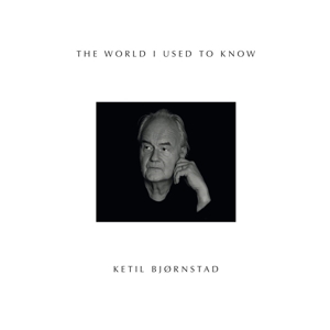 CD Shop - BJORNSTAD, KETIL WORLD I USED TO KNOW