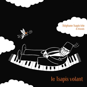 CD Shop - TSAPIS, STEPHANE LE TSAPIS VOLANT