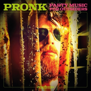 CD Shop - PRONK PARTY MUSIC FOR OUTSIDERS