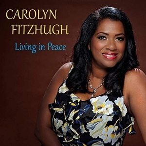 CD Shop - FITZHUGH, CAROLYN LIVING IN PEACE