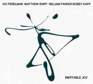 CD Shop - PERELMAN, IVO/MATTHEW SHI INEFFABLE JOY