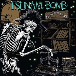 CD Shop - TSUNAMI BOMB SPINE THAT BINDS