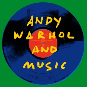 CD Shop - V/A ANDY WARHOL AND MUSIC / VELVET UNDERGROUND/NICO/BOB DYLAN/LOU REED/DONOVAN A.O.