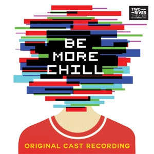 CD Shop - ICONIS, ICONIS BE MORE CHILL (ORIGINAL CAST R
